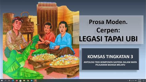 Soalan Komsas Tingkatan 3 Legasi Tapai Ubi Image